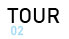 TOUR